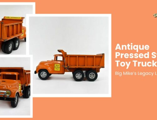 Antique Pressed Steel Toy Trucks: Big Mike’s Legacy Lives On