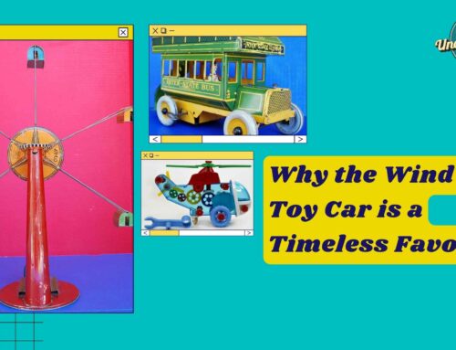 Why the Wind-Up Toy Car is a Timeless Favourite